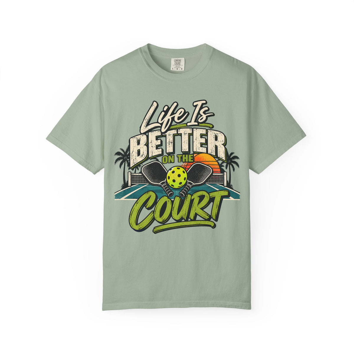 Life Is Better on the Court Pickleball T-Shirt