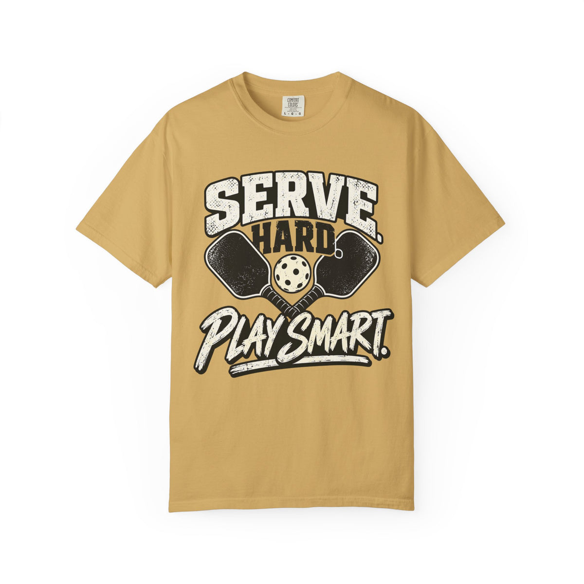 Pickleball Serve Hard, Play Smart T-Shirt