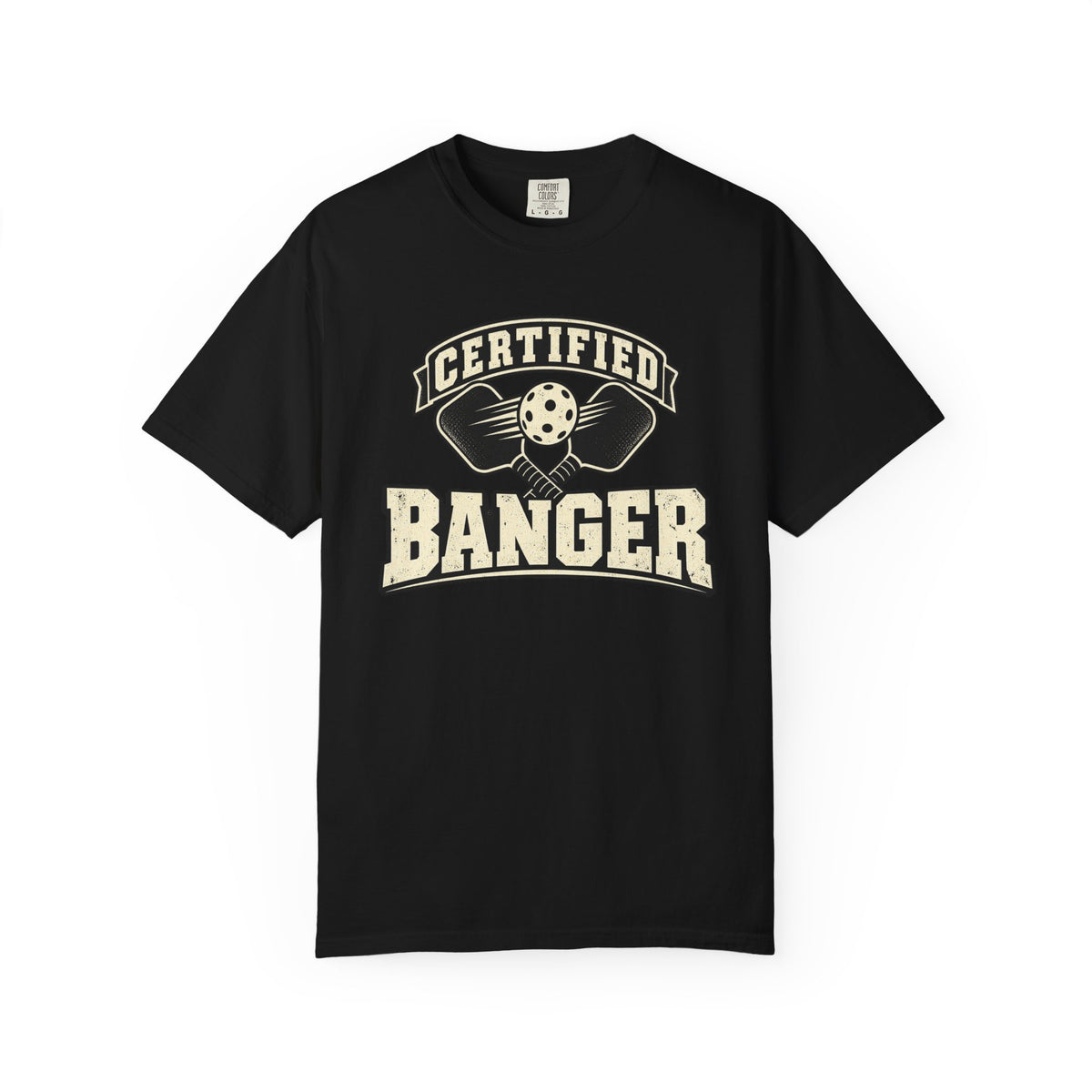 Certified Banger T-shirt