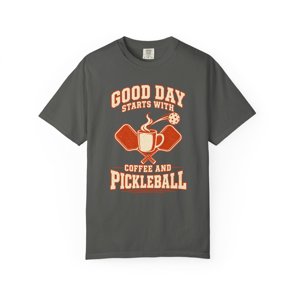 Good Day Starts With Coffee and Pickleball Tee