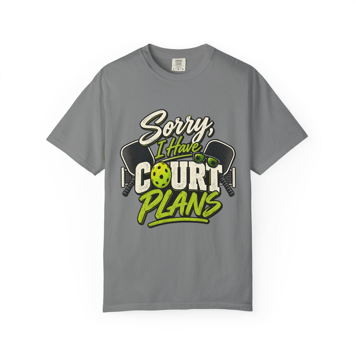 Sorry I Have Court Plans Pickleball T-Shirt