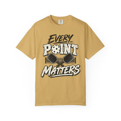 Every Point Matters Pickleball T-Shirt