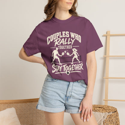 Couples Who Rally Together Stay Together Tee