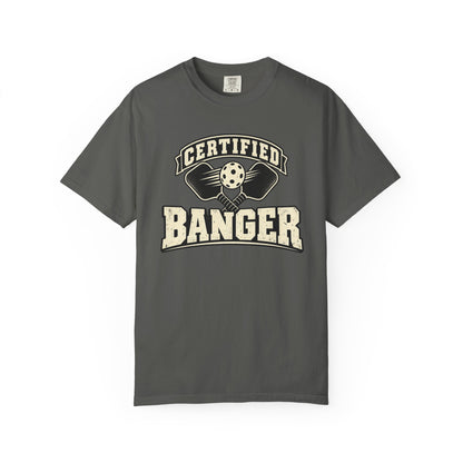 Certified Banger T-shirt