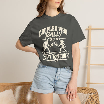 Couples Who Rally Together Stay Together Tee