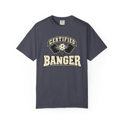 Certified Banger T-shirt