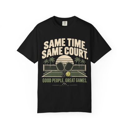 Same Time Same Court Pickleball T-Shirt