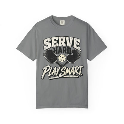 Pickleball Serve Hard, Play Smart T-Shirt
