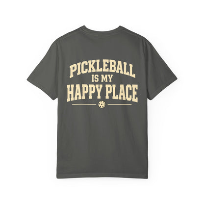 Pickleball Is My Happy Place T-Shirt - Front and Back Design