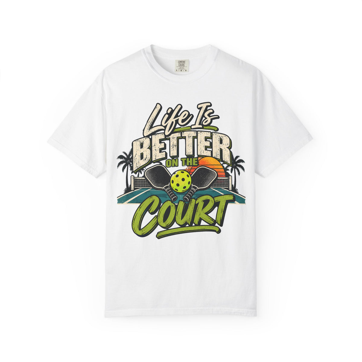 Life Is Better on the Court Pickleball T-Shirt
