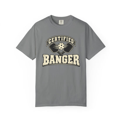 Certified Banger T-shirt