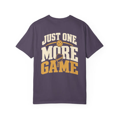 Just One More Game T-Shirt